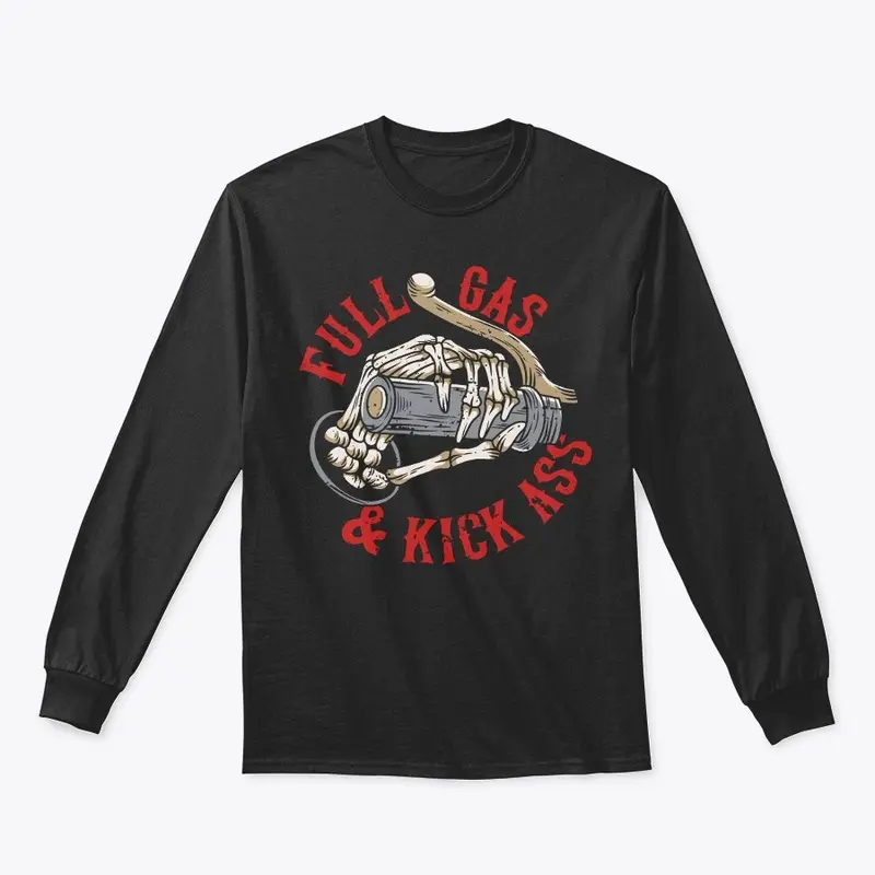 FULL GAS & KICK ASS